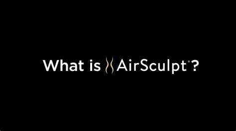 AirSculpt Process